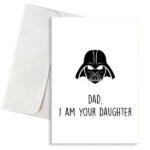 Ευχετήρια Κάρτα Dad I'm Your Daughter