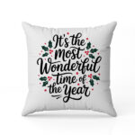 Μαξιλάρι Χριστουγεννιάτικο – It’s the Most Wonderful Time of the Year