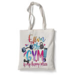 Τσάντα για Γυμναστήριο - My happy place